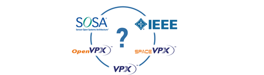 MOSA, SOSA, and VITA Explained: The Standards Behind VPX Defense Electronics